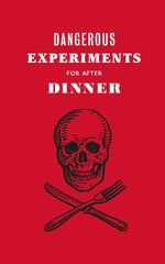 Load image into Gallery viewer, Dangerous Experiments for After Dinner
